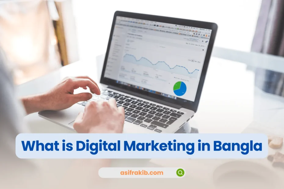 What is Digital Marketing in Bangla